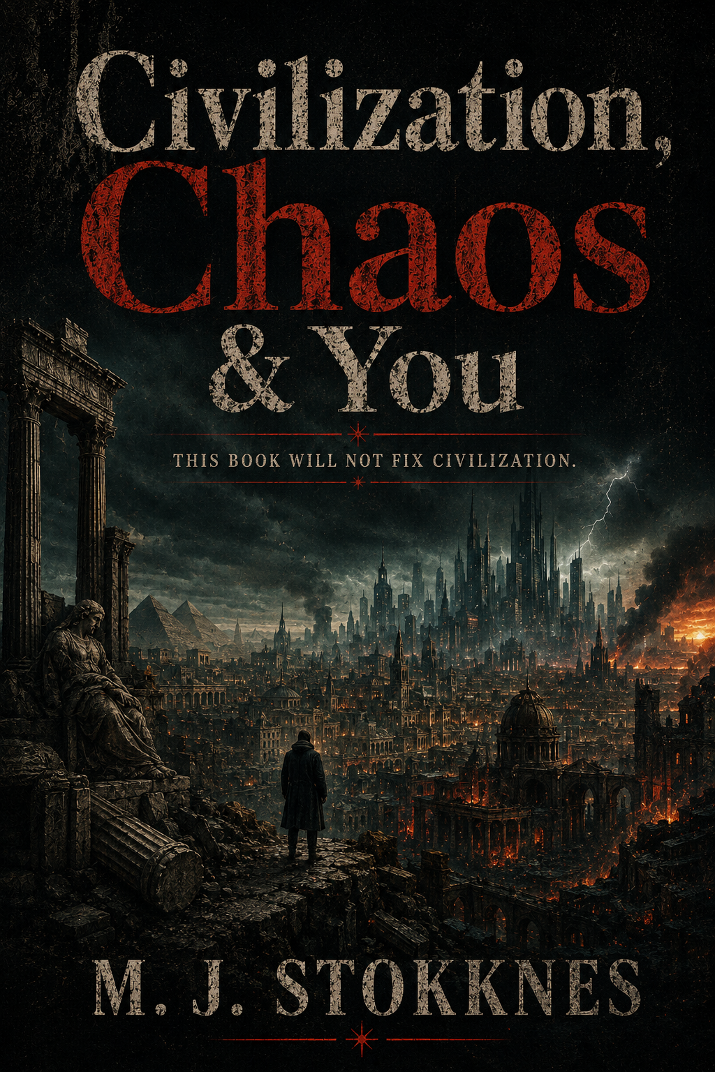 Civilization, Chaos and You book cover